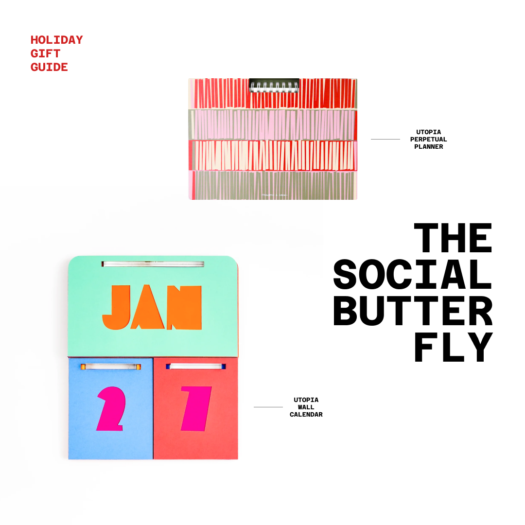 For The Social Butterfly